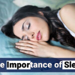 The Importance of Sleep